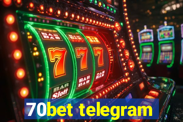 70bet telegram